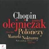 Janusz Olejniczak - Nocturnes, Mazurkas, Polonaises