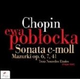 Ewa Poblocka - Sonata, Etudes Mazurkas