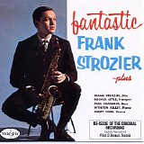 Frank Strozier - Fantastic Frank Strozier