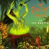 Les Baxter - The Exotic Moods of Les Baxter