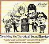 Various artists - Breaking the Historical Sound Barrier (Sampler)