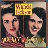 Wanda Jackson - Rockin' in the Country: The Best of Wanda Jackson