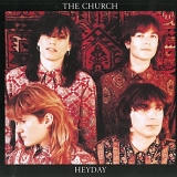 The Church - Heyday [remastered]