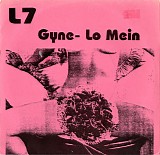 L7 - Gyne- Lo Mein