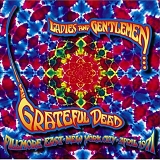 Grateful Dead - Ladies And Gentlemen...
