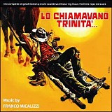 Franco Micalizzi - Lo Chiamavano TrinitÃ 