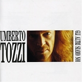 Umberto Tozzi - Gli altri siamo noi