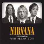 Nirvana - Selections From With The Lights Out