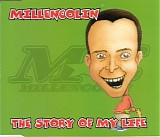 Millencolin - The Story Of My Life