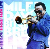 Miles Davis - Bitches Brew Live