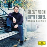 Bryn Terfel, Malcolm Martineau - Silent Noon ~ Terfel