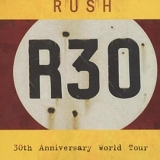 Rush - R30 - 30th Anniversary World Tour (Duluxe Edition - 2 DVD & 2 CD Set)