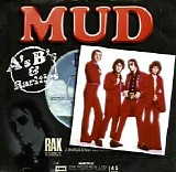 Mud - A's B's And Rarities