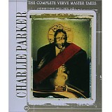 Charlie Parker - The Complete Verve Master Takes