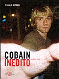 Kurt Cobain - Cobain Inedito