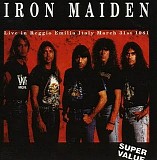 Iron Maiden - Live In Reggio Emilia Italy March 31st 1981