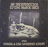 Cough & The Wounded Kings - An Introduction To The Black Arts