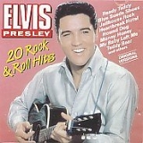 Elvis Presley - 20 Rock & Roll Hits