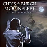 De Burgh, Chris - Moonfleet & Other Stories