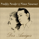 Freddy Fender - Dos Amigos