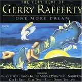Gerry Rafferty - The Very Best Of: One More Dream