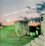 Andy Narell - Slow Motion