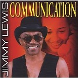 Jimmy Lewis - Communication