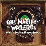 Bob Marley - Wail'n Soul'm Singles