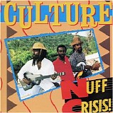 Culture - Nuff Crisis