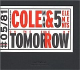 Steve Coleman - On The Edge Of Tomorrow