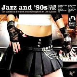 Various artists - Jazz And '80s Part Two