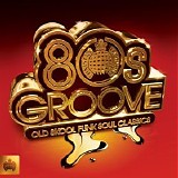 Various artists - Ministry Of Sound - 80s Groove - Disc 2