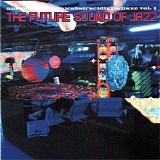 Various artists - Future Sound Of Jazz - Volume 1