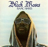 Isaac Hayes - Black Moses - Disc 1