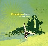 Various artists - Brazilian Fever - Disc 1 - Brazilian Grooves