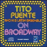 Tito Puente - On Broadway