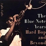 Various artists - The Blue Note Years - Volume 4 - Hard Bop & Beyond - Disc 1