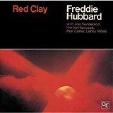 Freddie Hubbard - Red Clay - Remastered