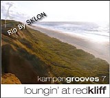 Various artists - Kampengrooves - Volume 7 - Loungin' At Redkliff