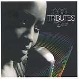 Various artists - Cool Tributes - Volume 2 - Disc 1