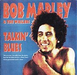 Bob Marley & The Wailers - Talkin' Blues [island 848 243-2]