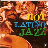 Various artists - Hot Latino Jazz
