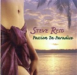 Steve Reid - Passion in Paradise