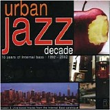 Various artists - Urban Jazz Decade