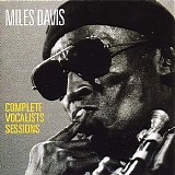 Miles Davis - Complete Vocalist Sessions