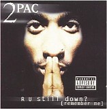 2Pac - R U Still Down - Disc 2