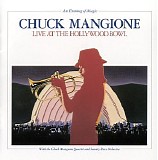 Chuck Mangione - Live At The Hollywood Bowl - Disc 2