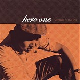 Kero One - Windmills Of The Soul - Disc 1