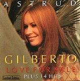 Astrud Gilberto - Love For Sale -  Plus 14 Hits