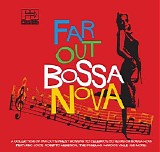 Various artists - Far Out Bossa Nova